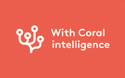 With Coral Intelligence